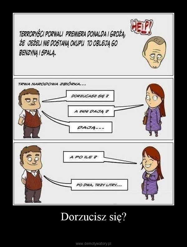 Dorzucisz się? –  