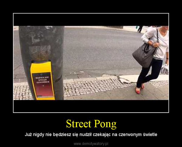 Street Pong – Już nigdy nie będziesz się nudził czekając na czerwonym świetle 