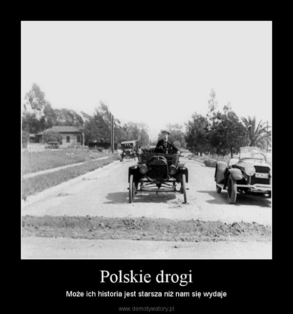 Polskie drogi – Może ich historia jest starsza niż nam się wydaje 