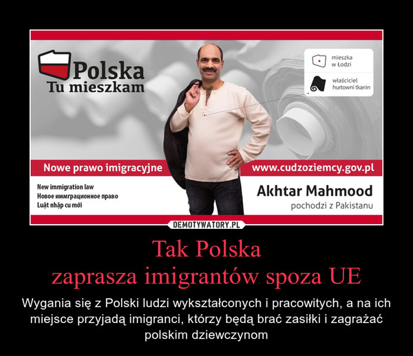 Tak Polska
zaprasza imigrantów spoza UE