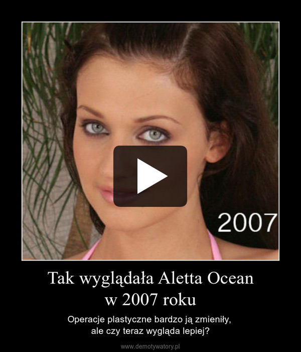 Tak wyglądała Aletta Oceanw 2007 roku – Operacje plastyczne bardzo ją zmieniły, ale czy teraz wygląda lepiej? 