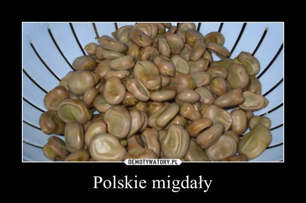 Polskie migdały