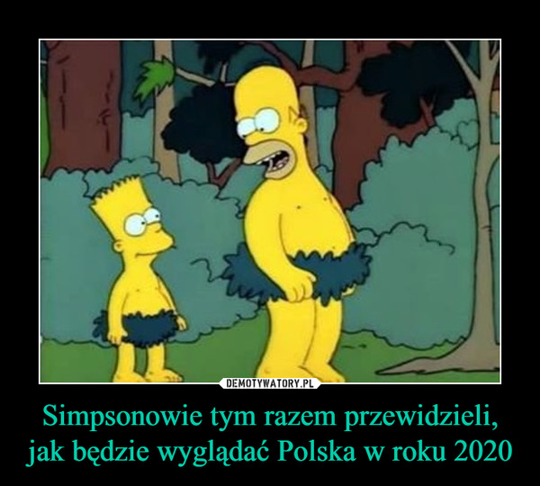 Simpsonowie tym razem przewidzieli, jak będzie wyglądać Polska w roku 2020 –  