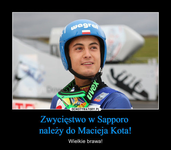 Zwycięstwo w Sapporo 
należy do Macieja Kota!