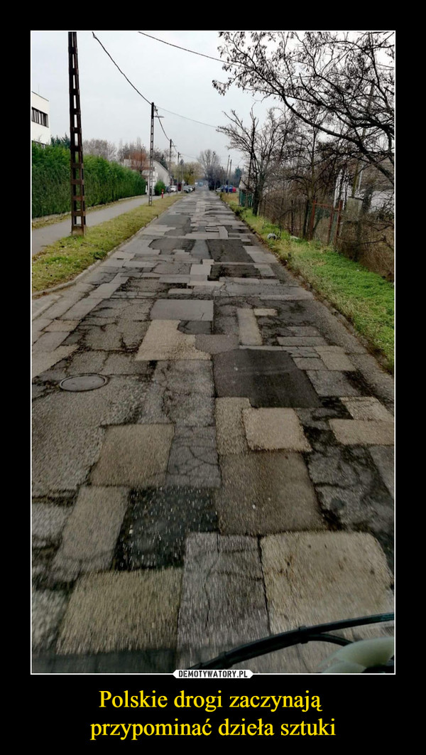 Polskie drogi zaczynają przypominać dzieła sztuki –  