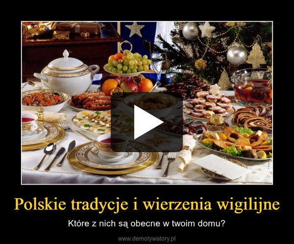 Polskie tradycje i wierzenia wigilijne