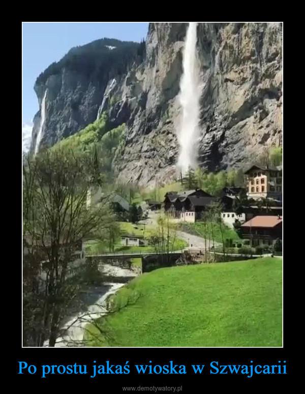 Po prostu jakaś wioska w Szwajcarii –  
