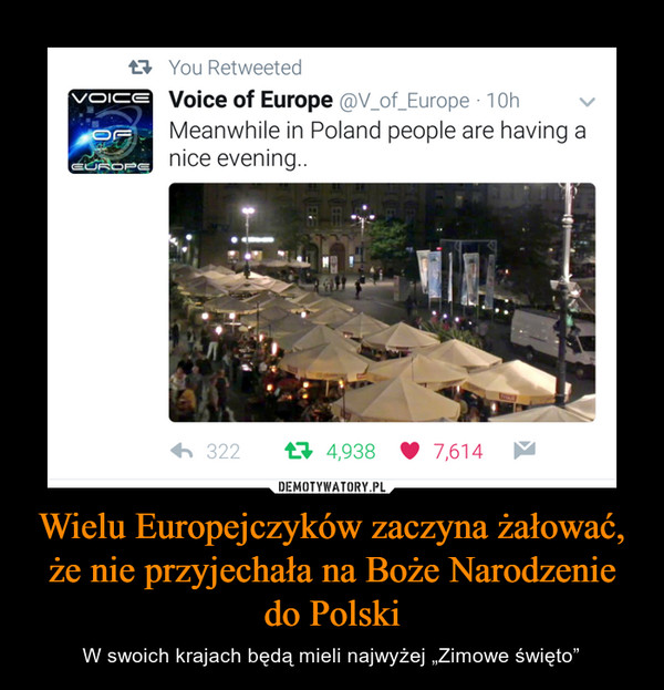 Wielu Europejczyków zaczyna żałować, że nie przyjechała na Boże Narodzenie do Polski – W swoich krajach będą mieli najwyżej „Zimowe święto” 