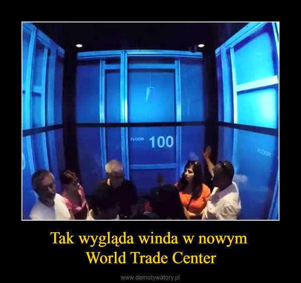 Tak wygląda winda w nowym World Trade Center –  