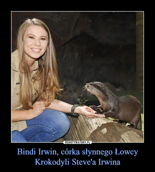 Bindi Irwin, córka słynnego Łowcy Krokodyli Steve'a Irwina