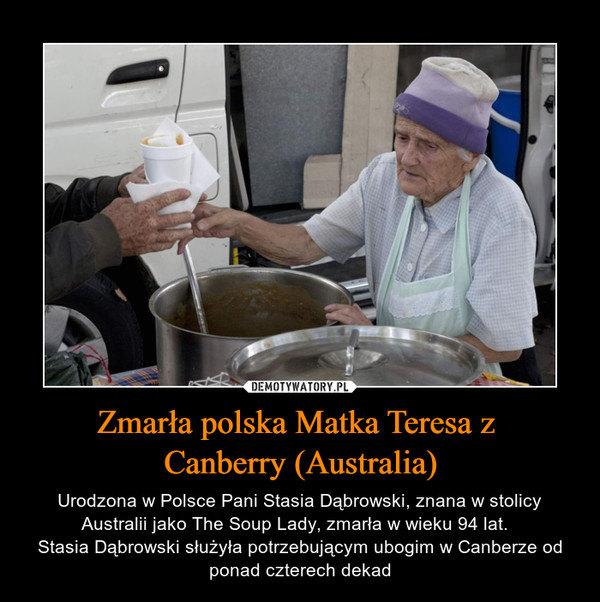 Zmarła polska Matka Teresa z 
Canberry (Australia)