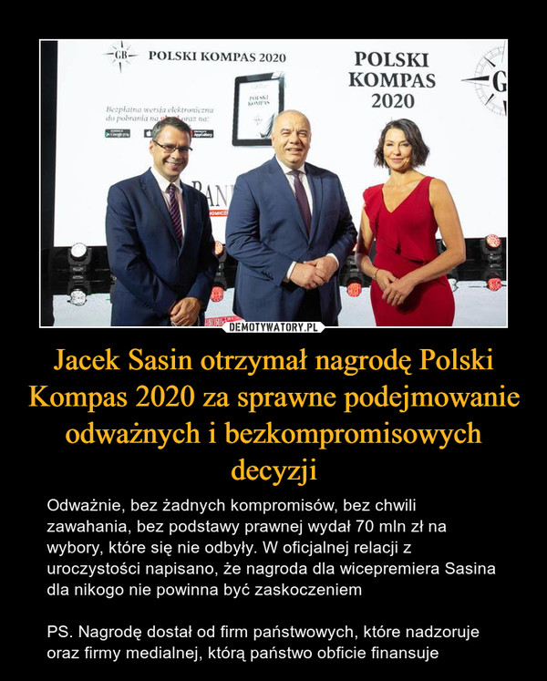 Jacek Sasin otrzymał nagrodę Polski Kompas 2020 za sprawne podejmowanie odważnych i bezkompromisowych decyzji