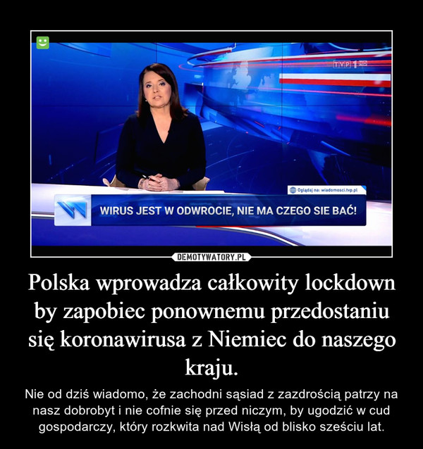 Polska wprowadza całkowity lockdown by zapobiec ponownemu przedostaniu się koronawirusa z Niemiec do naszego kraju.