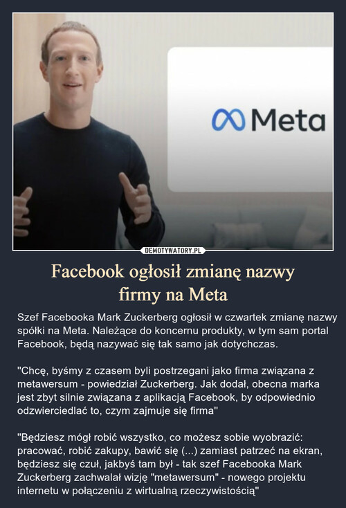 Facebook ogłosił zmianę nazwy
firmy na Meta