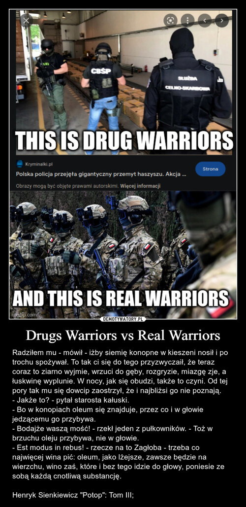 Drugs Warriors vs Real Warriors