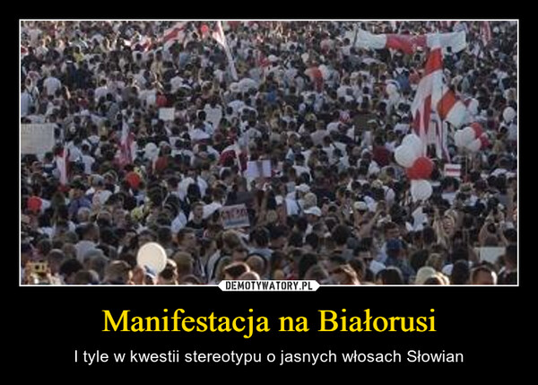 Manifestacja na Białorusi