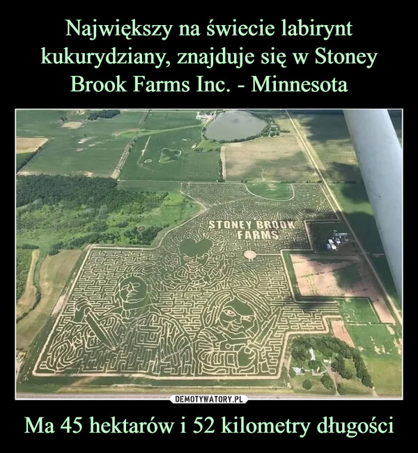 Ma 45 hektarów i 52 kilometry długości –  Stoney Brook Farms