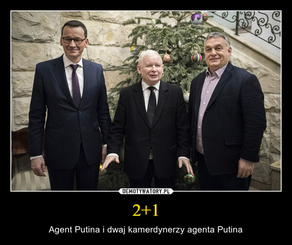 2+1 – Agent Putina i dwaj kamerdynerzy agenta Putina 