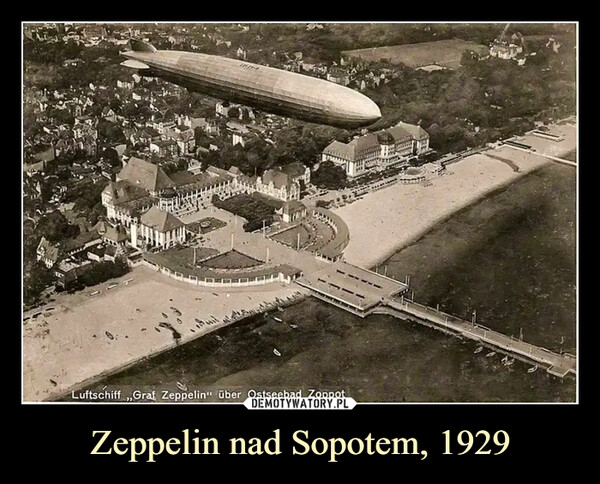 Zeppelin nad Sopotem, 1929 –  Luftschiff,,Graf Zeppelin" über Ostseebad ZoppotVATBandh