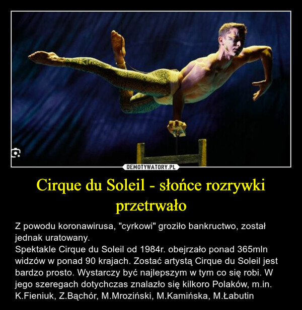 Cirque du Soleil - słońce rozrywki przetrwało