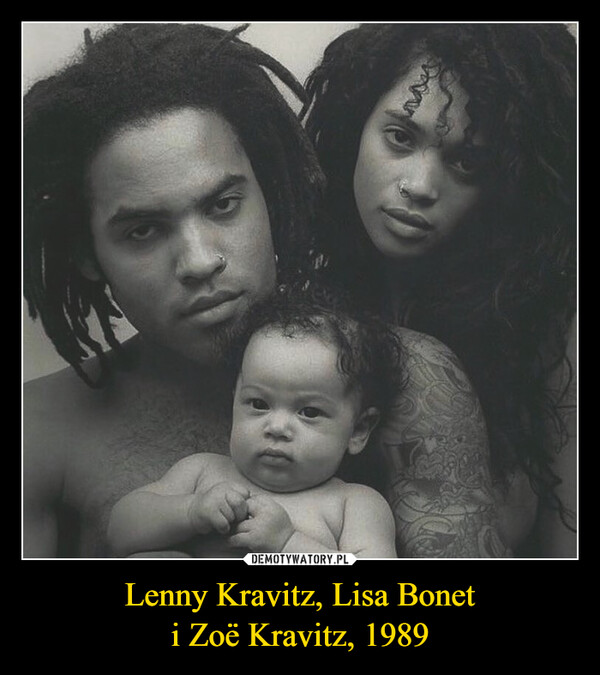 Lenny Kravitz, Lisa Bonet
i Zoë Kravitz, 1989