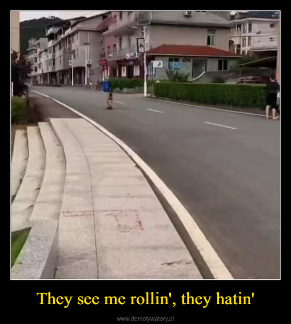 They see me rollin', they hatin' –  0:07